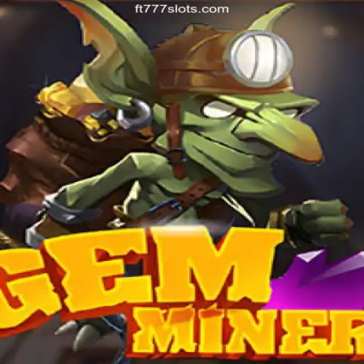 Discover the Thrill of GemMiner: Unveiling the Secrets of a Unique Game Experience